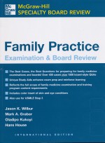 Family Practice Examination and Board Review