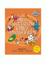 Real World Nursing Survival Guide: Drug Calculation and Drug Administration