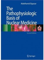 The Pathophysiologic Basis of Nuclear Medicine