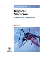 Lecture Notes:Tropical Medicine, 6/e