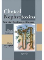 Clinical Nephrotoxins: Renal Injury from Drugs and Chemicals [Hardcover]