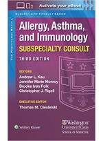 The Washington Manual Allergy, Asthma, and Immunology Subspecialty Consult, 3/ed