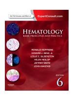 Hematology,6/e: Basic Principles & Practice 6th