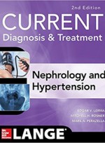 CURRENT Diagnosis & Treatment Nephrology & Hypertension,2/e