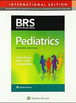BRS Pediatrics, Second edition, International Edition 