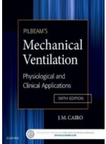 Pilbeam's Mechanical Ventilation, 6/e