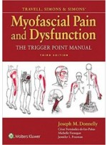 Travell, Simons & Simons' Myofascial Pain and Dysfunction: The Trigger Point Manual, 3e