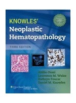 Knowles Neoplastic Hematopathology,3/e
