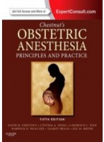 Chestnut's Obstetric Anesthesia: Principles and Practice, 5/e 