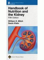 Handbook of Nutrition and the Kidney 5th