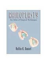 Rhinoplasty : An Atlas of Surgical Techniques
