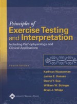 Principles of Exercise Testing & Interpretation 4/e