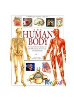 Human Body: An Illustrated Guide to Its Structure, Function,