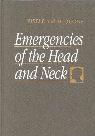 Emergencies of the Head and Neck