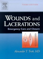 Wounds and Lacerations,3/e