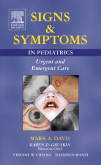 Signs and Symptoms in Pediatrics Urgent and Emergent Care,1/e