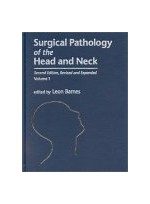 Surgical Pathology of the Head and Neck (3-Volume Set)