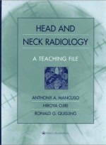 Head and Neck Imaging : A Teaching File