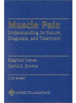 Muscle Pain: Understanding Its Nature. Diagnosis and Treatment