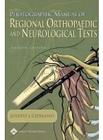 Photographic Manual of Regional Orthopaedic and Neurological Tests