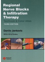 Regional Nerve Blocks and Infiltration Therapy Textbook & Color Atlas 3th
