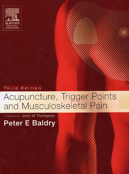 Acupuncture,Trigger Points & Musculoskeletal Pain 3/e