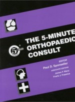 The 5-Minute Orthopaedic Consult