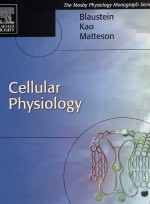 Cellular Physiology : Mosby's Physiology Monograph Series