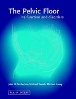 The Pelvic Floor : Its Function and Disorders