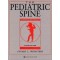 Pediatric Spine.The Principles and Practice