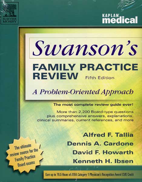 Swanson\'s Family Practice Review,5/e