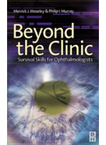 Beyond the Clinic: Survival Skills for Ophthalmologists