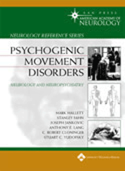 Psychogenic Movement Disorders : Neurology and Neuropsychiatry