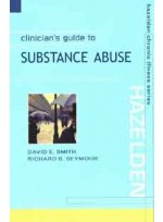 Clinician's Guide to Substance Abuse: Hazelden Chronic Illness Series