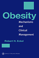 Obesity Mechanisms and Clinical Management,1/e