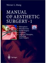 Manual of Aesthetic Surgery 1 (With DVD Video)