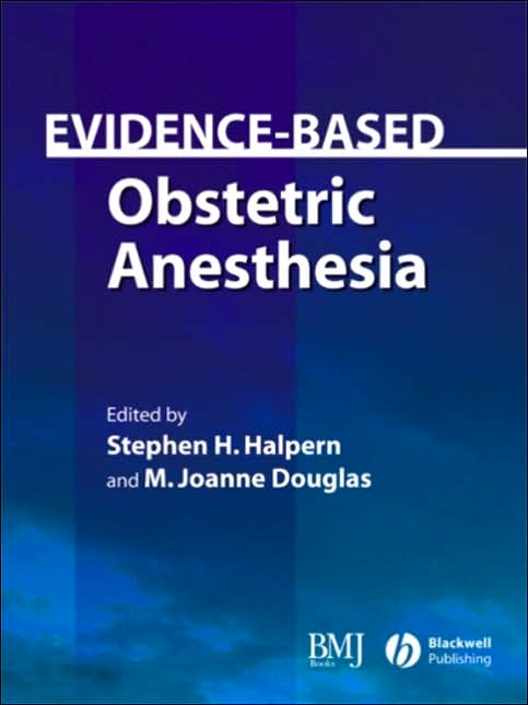 Evidence-Based Obstetric Anaesthesia