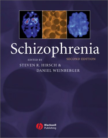 Schizophrenia, 2nd Revision edition