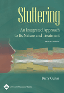 Stuttering : An Integrated Approach to Its Nature and Treatment, 3th edition