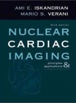 Nuclear Cardiac Imaging: Principles and Applications3th