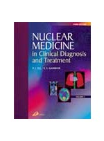 Nuclear Medicine in Clinical Diagnosis and Treatment 3/e