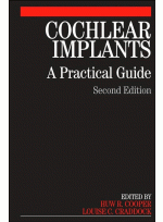 Cochlear Implants : A Practical Guide, 2/e
