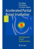 Accelerated Partial Breast Irradiation : Techniques and Clinical Implementation