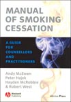 Manual of Smoking Cessation:A Guide for Counsellors & Practitioners