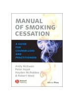 Manual of Smoking Cessation:A Guide for Counsellors & Practitioners