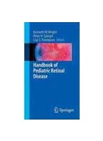 Handbook of Pediatric Retinal Disease