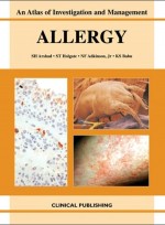 Allergy: An Atlas Of Investigation And Management