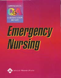 Lippincott Q&A Certification Review: Emergency Nursing