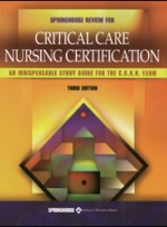 Springhouse Review for Critical Care Nursing Certification (3rd ed )