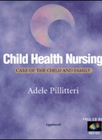 Child Health Nursing : Care of The Child & Family